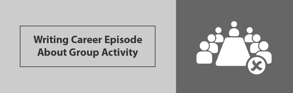 Writing Career Episode about Group Activity
