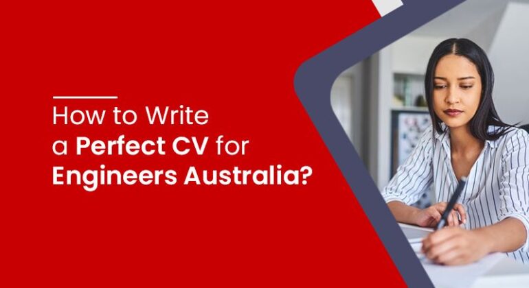 Perfect CV for Engineers Australia