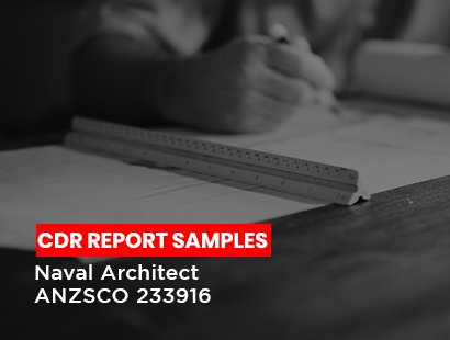 Cdr report samples Naval architect engineer ANZSCO 233916