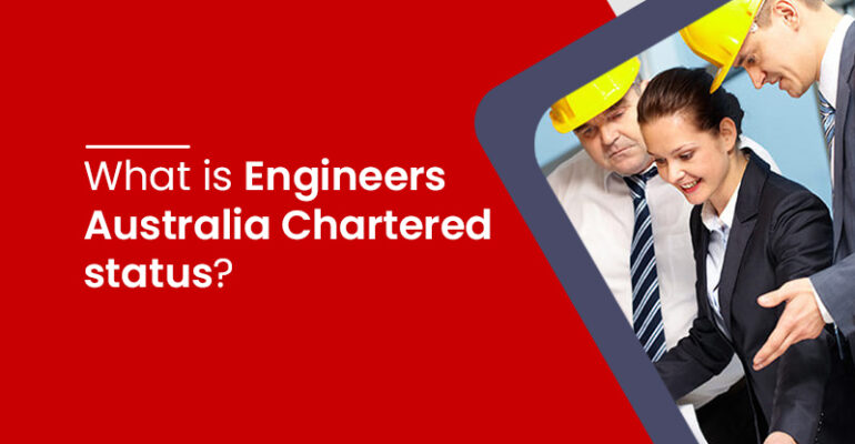 Engineers Australia Chartered status