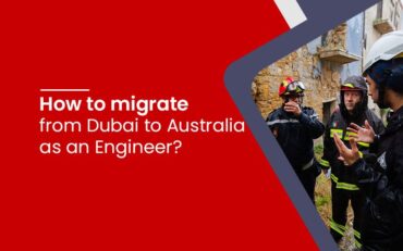 migrate from Dubai to Australia as an Engineer