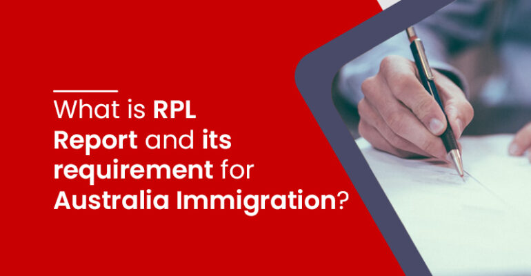 RPL Report and its requirement for Australia Immigration