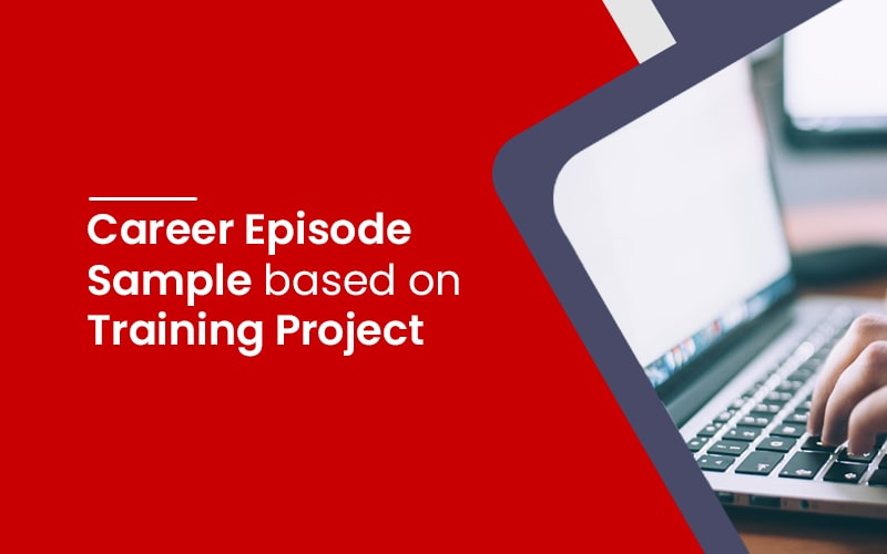 Career Episode based on training project