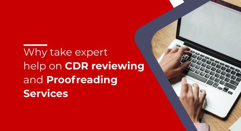 Why take expert help on CDR reviewing and Proofreading Services