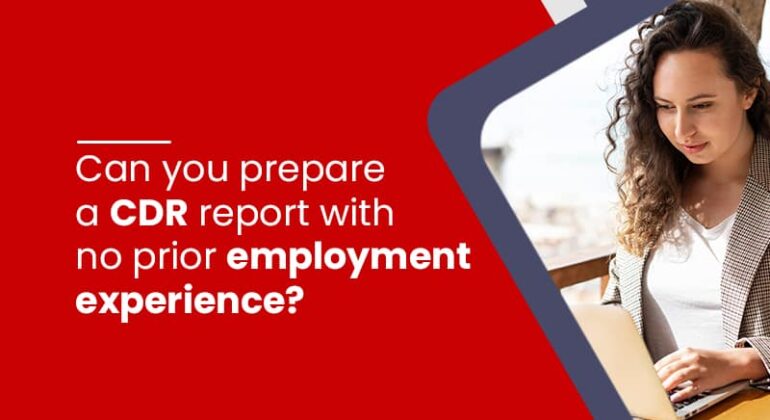 CDR report without prior employment experience