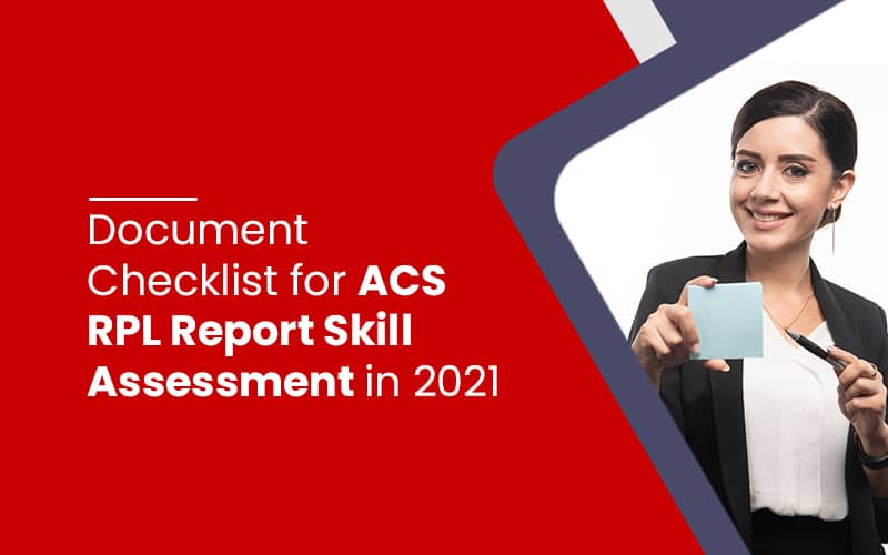 Document Checklist for ACS RPL Report Skill Assessment in 2021