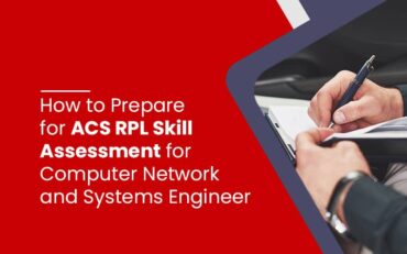 How to Prepare for ACS RPL Skill Assessment for Computer Network and Systems Engineer