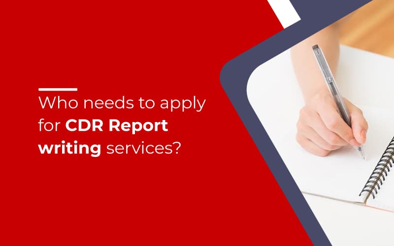 Who needs to apply for CDR Report writing services