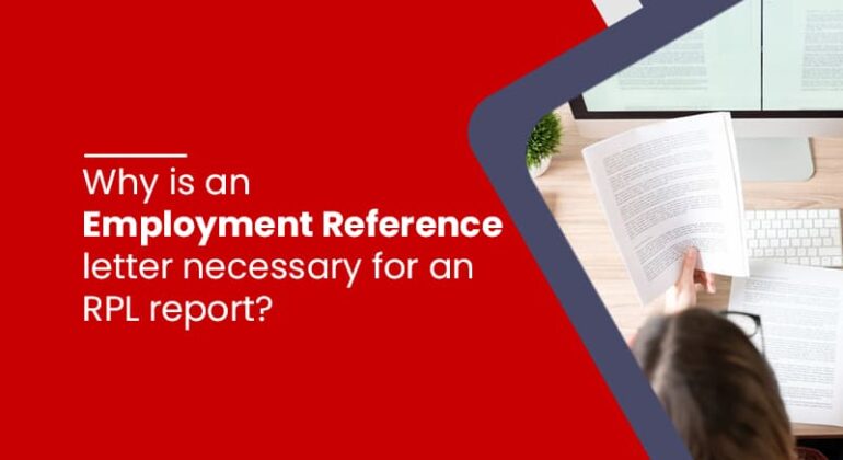 Why is an employment reference letter necessary for an RPL report