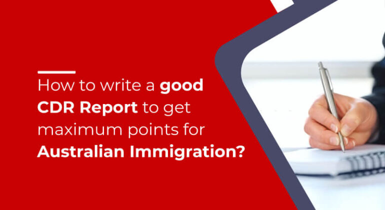 CDR Report to get maximum points for Australian Immigration