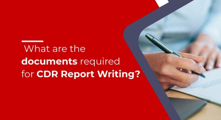 What are the documents required for CDR Report Writing