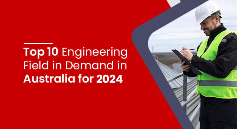 Top-10-Engineering-Field-in-Demand-in-Australia-for-2024