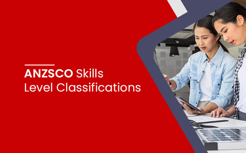 ANZSCO Skills Level Classifications