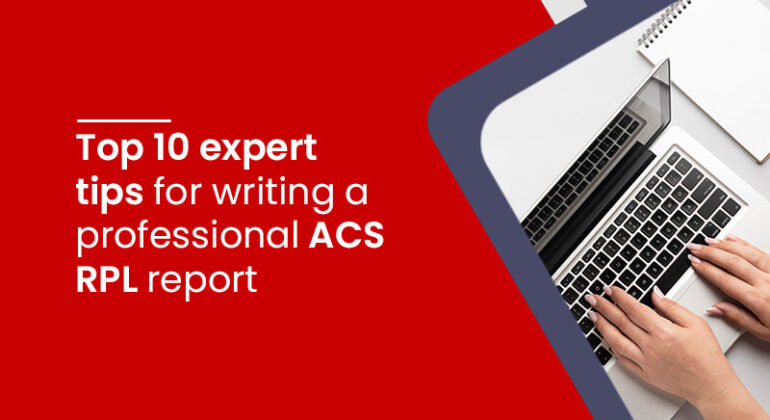 Top 10 expert tips for writing a professional ACS RPL report