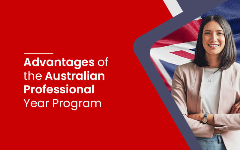 Advantages of australian professional year program