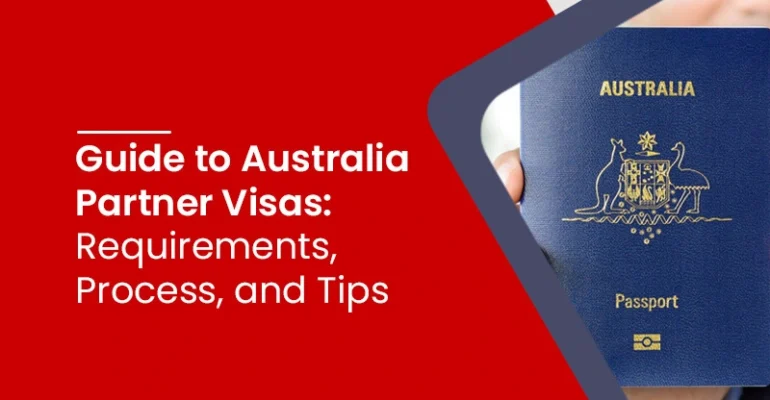 Guide to Australia Partner Visas