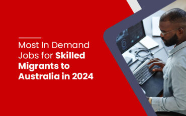 Most In Demand Jobs for Skilled Migrants to Australia in 2024