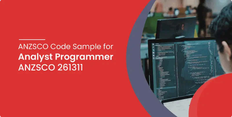 ANZSCO 261311 Analyst Programmer