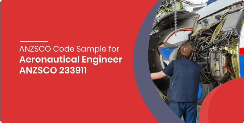 anzsco code sample for aeronautical engineer anzsco 233911