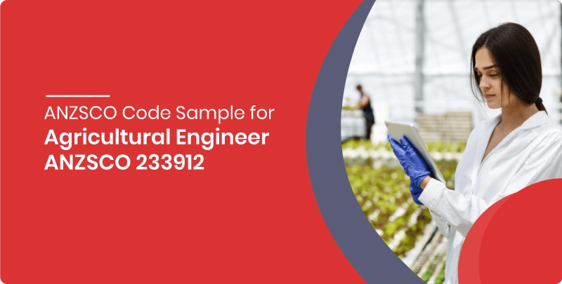 anzsco code sample for agricultural engineer anzsco 233912