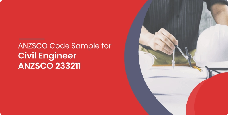 anzsco code sample for civil engineer anzsco 233211