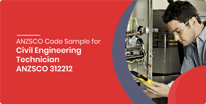 anzsco code sample for civil engineering technician anzsco 312212