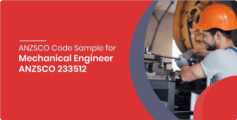 anzsco code sample for mechanical engineer anzsco 233512