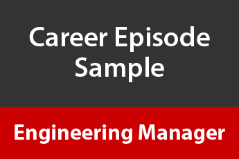 Career Episode Sample Engineering Manager