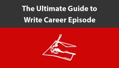 ultimate guide to write Career Episode