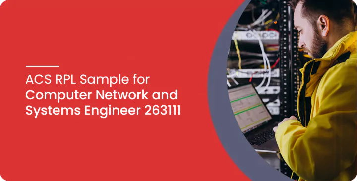 ACS RPL Sample for Computer Network and Systems Engineer 263111