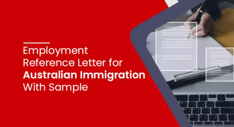 Sample Employment Reference Letter for Australian Immigration