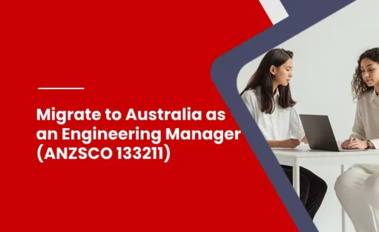 CDR writing Migrate to Australia as an Engineering Manager (ANZSCO 133211)
